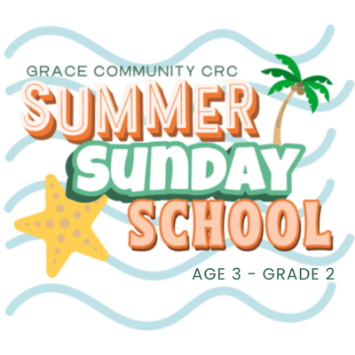 Summer Sunday School